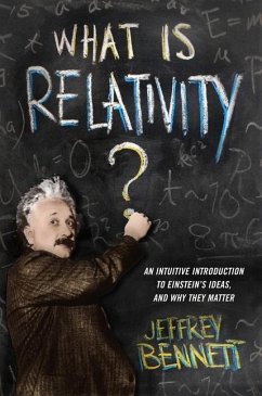 What Is Relativity? - Bennett, Jeffrey