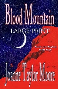 Blood Mountain Large Print - Moore, Joanne Taylor