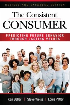 The Consistent Consumer Revised and Expanded - Beller, Ken; Weiss, Steve; Patler, Louis