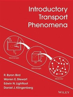 Introductory Transport Phenomena - Bird, R. Byron (University of Wisconsin, Madison); Stewart, Warren E. (University of Wisconsin-Madison); Lightfoot, Edwin N. (University of Wisconsin-Madison)