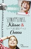 Schnappschuss, Küsse und das große Chaos