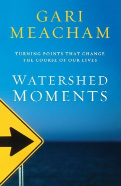 Watershed Moments - Meacham, Gari