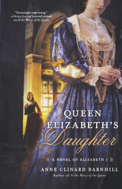 QUEEN ELIZABETH'S DAUGHTER - Barnhill, Anne Clinard