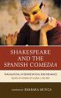 Shakespeare and the Spanish Comedia - Bild 1