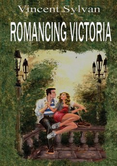 Romancing Victoria - Sylvan, Vincent