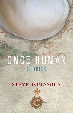 Once Human: Stories - Tomasula, Steve