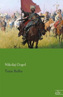 Taras Bulba - Gogol, Nikolai Wassiljewitsch