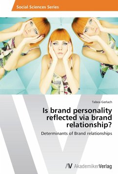 Is brand personality reflected via brand relationship?