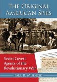 The Original American Spies