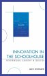 Innovation in the Schoolhouse - Bild 1