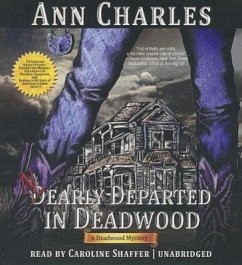 Nearly Departed in Deadwood - Charles, Ann