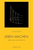 Leben machen