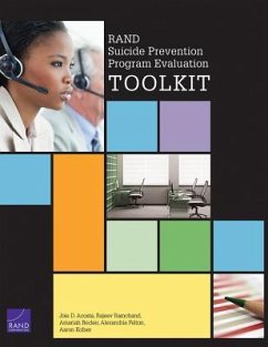 RAND Suicide Prevention Program Evaluation Toolkit - Acosta, Joie D; Ramchand, Rajeev; Becker, Amariah