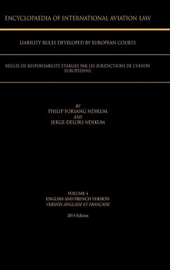 Encyclopaedia of International Aviation Law - Ndikum, Philip Forsang