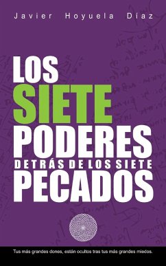 Los Siete Poderes Detras de Los Siete Pecados - Hoyuela, Javier