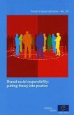 Share Social Responsibility: Putting Theory Into Practice