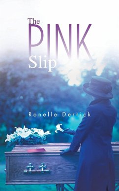 The Pink Slip - Derrick, Ronelle