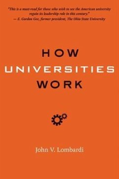 How Universities Work - Lombardi, John V.