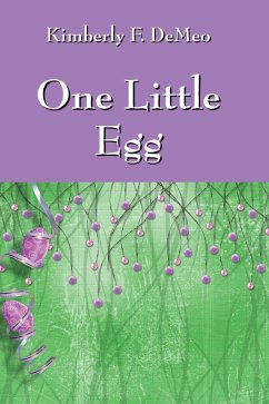 One Little Egg - Demeo, Kimberly F.