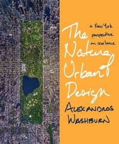 The Nature of Urban Design - Washburn, Alexandros