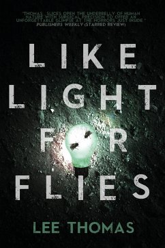 Like Light for Flies - Thomas, Lee