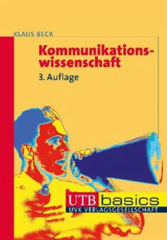 Kommunikationswissenschaft - Beck, Klaus