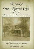 The Journal of Sarah Haynsworth Gayle, 1827-1835: A Substitute for Social Intercourse