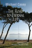 Road to Eternal Life