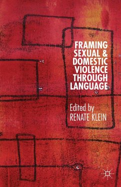 Framing Sexual and Domestic Violence Through Language - Klein, Renate