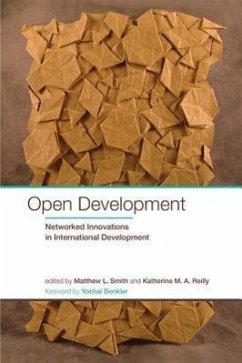 Open Development: Networked Innovations in International Development