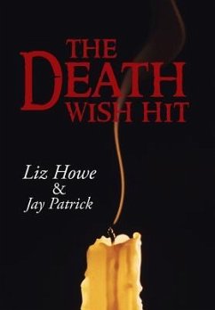 The Death Wish Hit - Howe, Liz