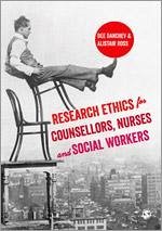 Research Ethics for Counsellors, Nurses & Social Workers - Danchev, Dee; Ross, Alistair