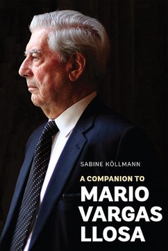 A Companion to Mario Vargas Llosa - Köllmann, Sabine