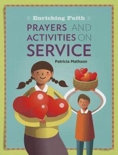 Prayers and Activities on Service - Mathson, Patricia