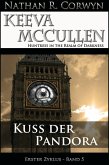 Keeva McCullen 5 - Kuss der Pandora (eBook, ePUB)