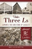 Toledo's Three Ls:: Lamson's, Lion Store and Lasalle's