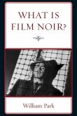 What is Film Noir?