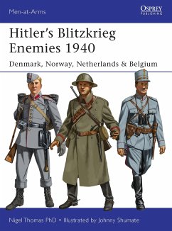 Hitler's Blitzkrieg Enemies 1940: Denmark, Norway, Netherlands & Belgium - Thomas, Nigel