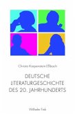 Deutsche Literaturgeschichte des 20. Jahrhunderts