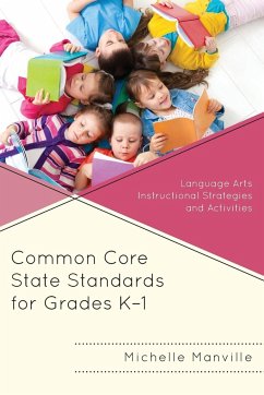 Common Core State Standards for Grades K-1 - Manville, Michelle