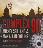Complex 90: A Mike Hammer Novel