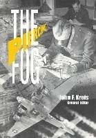 Piercing the Fog - Kreis, John F.; Air Force History And Museums Program