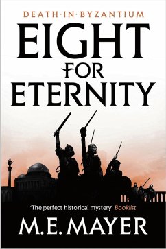 Eight for Eternity (eBook, ePUB) - Mayer, M. E.