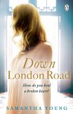 Down London Road Down London Road