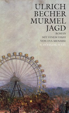 Murmeljagd (eBook, ePUB) - Becher, Ulrich