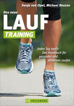 Das neue Lauf-Training - Reusse, Michael;von Opel, Sonja