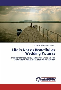 Life is Not as Beautiful as Wedding Pictures - Rahman, M. Javed Kaisar Ibne