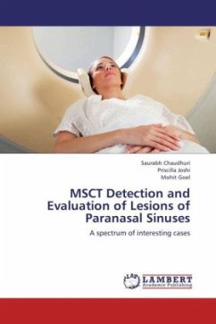MSCT Detection and Evaluation of Lesions of Paranasal Sinuses