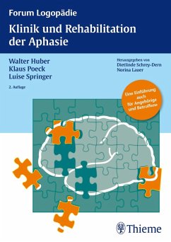 Klinik und Rehabilitation der Aphasie (eBook, PDF) - Huber, Walter