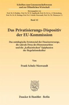 Das Privatisierungs-Dispositiv der EU-Kommission. - Schulz-Nieswandt, Frank